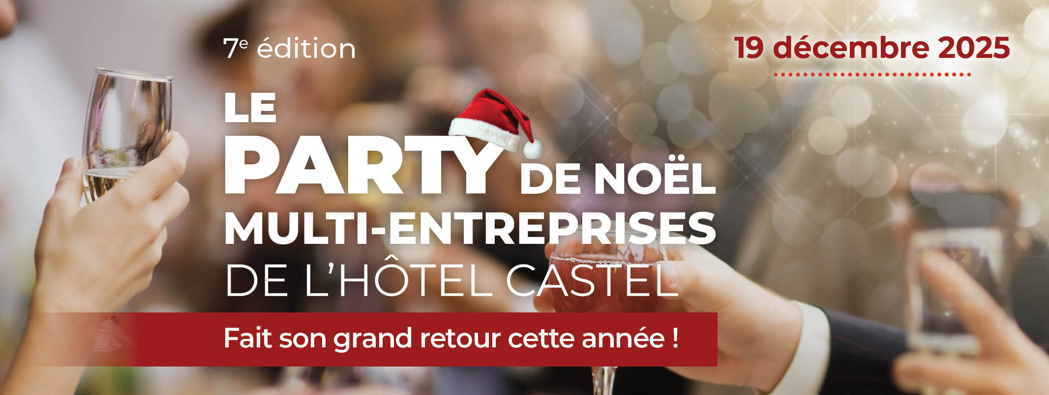 Party multi-entreprises de Noël de l'Hôtel castel